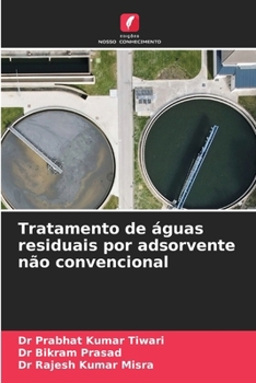 Tratamento de águas residuais por adsorvente não convencional (Portuguese Edition)
