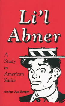 Paperback Li L Abner: A Study in American Satire Book