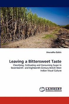 Paperback Leaving a Bittersweet Taste Book