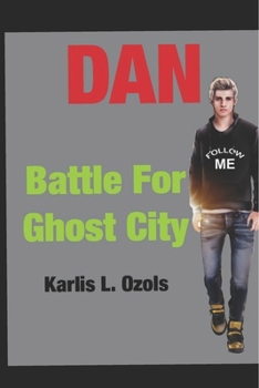 Paperback Dan: Battle for Ghost City Book