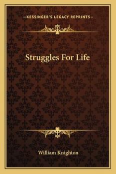 Paperback Struggles For Life Book