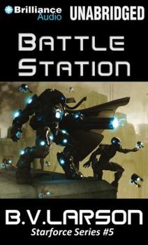 Battle Station - Book #5 of the Star Force