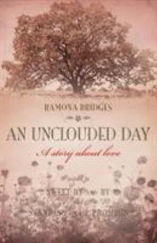 Paperback An Unclouded Day Book