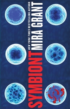 Symbiont - Book #2 of the Parasitology