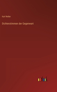 Hardcover Dichterstimmen der Gegenwart [German] Book
