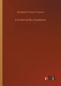 Cricket at the Seashore - Book #2 of the Cricket