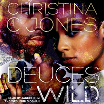 Deuces Wild - Book #3 of the High Stakes