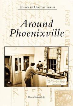 Paperback Around Phoenixville Book