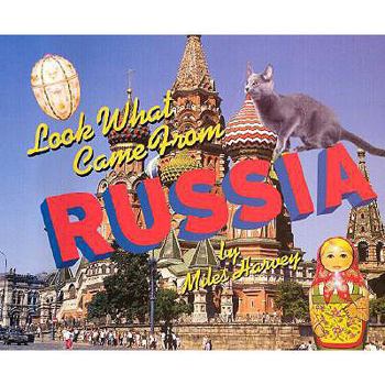Look What Came From Russia (Turtleback School & Library Binding Edition)