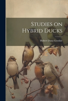 Paperback Studies on Hybrid Ducks Book