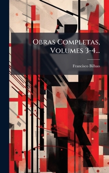 Hardcover Obras Completas, Volumes 3-4... [Spanish] Book
