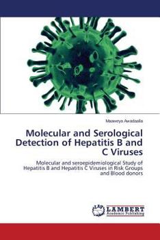 Paperback Molecular and Serological Detection of Hepatitis B and C Viruses Book