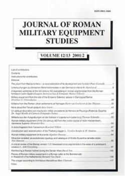 Paperback Journal of Roman Military Equipment Studies: Volume 12/13 Book