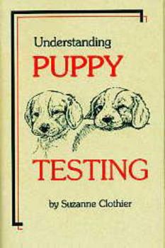 Paperback Understanding Puppy Testing Book