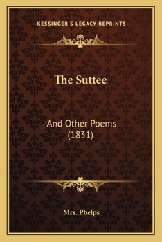 The Suttee: And Other Poems