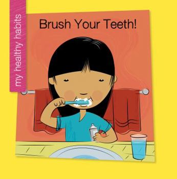 Paperback Brush Your Teeth! Book