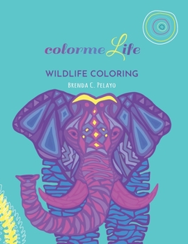 Paperback Color me life: Wildlife coloring Book