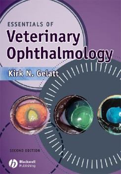 Essentials and Interactive Atlas of Veterinary Ophthalmology (Essentials of Veterinary Ophthalmology)