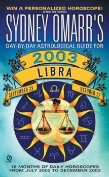 Mass Market Paperback Sydney Omarr's Day-By-Day Astrological Guide for the Year 2003: Libra Book