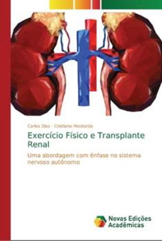 Paperback Exercício Físico e Transplante Renal [Portuguese] Book