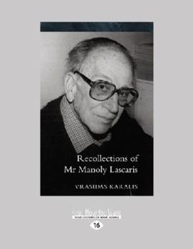 Paperback Recollections Of Mr Manoly Lascaris [Large Print] Book