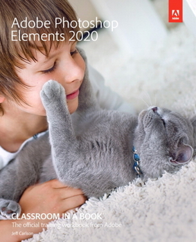 Paperback Adobe Photoshop Elements 2020 Classroom in a Book