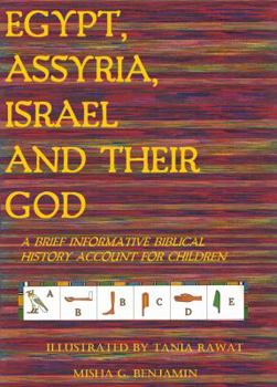 Paperback Egypt, Assyria, Israel, and Their God Book