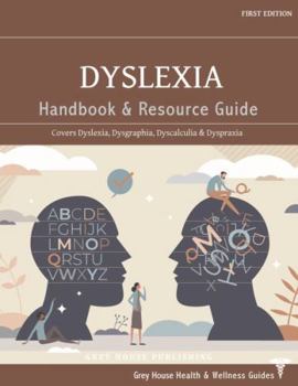 Hardcover Dyslexia Handbook & Resource Guide: Print Purchase Includes Free Online Access Book