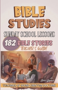 Paperback Sunday School Lessons: 182 Bible Stories Book