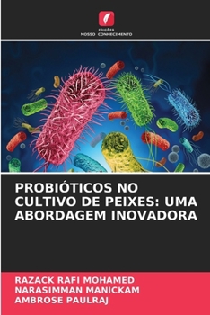 Paperback Probióticos No Cultivo de Peixes: Uma Abordagem Inovadora [Portuguese] Book
