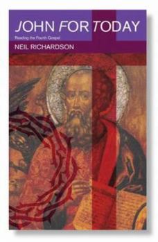 Paperback John for Today: Reading the Fourth Gospel Book