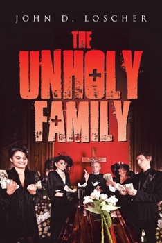 Paperback The Unholy Family Book