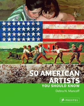 Paperback 50 American Artists You Should Know Book