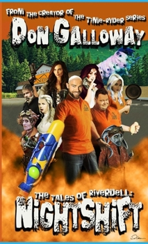 Paperback The Tales of Riverdell: Nightshift Book