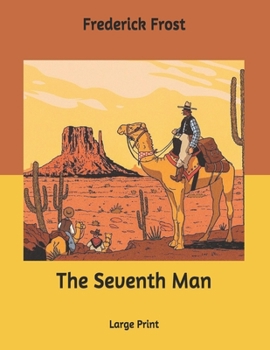The Seventh Man: Large Print