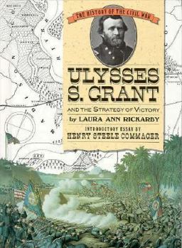 Hardcover Ulysses S. Grant and the Strategy of Victory Book