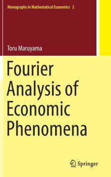 Hardcover Fourier Analysis of Economic Phenomena Book