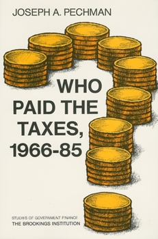 Paperback Who Paid the Taxes, 1966-85? Book