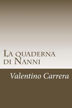 Paperback La quaderna di Nanni [Italian] Book