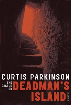 Paperback The Castle on Deadman's Island Book