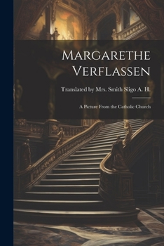 Margarethe Verflassen: A Picture From the Catholic Church