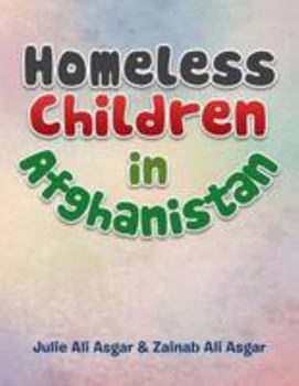 Paperback Homeless Children in Afghanistan Book