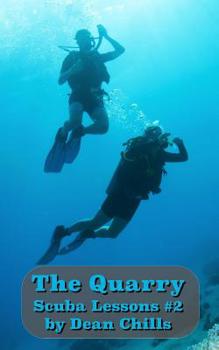 Paperback The Quarry: Scuba Lessons #2: A "Deep" Romance Book