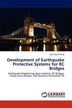 Paperback Development of Earthquake Protective Systems for RC Bridges Book