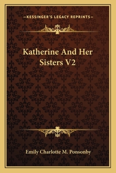 Paperback Katherine And Her Sisters V2 Book