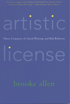 Paperback Artistic License: Three Centuries of Good Writing and Bad Behavior Book