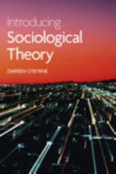 Paperback Introducing Sociological Theory Book