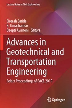 Paperback Advances in Geotechnical and Transportation Engineering: Select Proceedings of Face 2019 Book