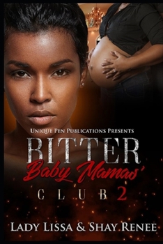 Paperback Bitter Baby Mamas' Club 2 Book