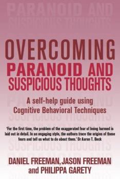 Paperback Overcoming Paranoid and Suspicious Thoughts Book
